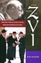 The Best of Zvi : 50 Years of Telling the Story on the Highways & Byways of Israel