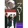 The Best of Zvi : 50 Years of Telling the Story on the Highways & Byways of Israel