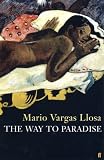 El Paraiso En La Otra Esquina/the Way to Paradise