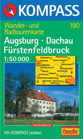 Augsburg, Dachau, F�rstenfeldbruck