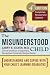 The Misunderstood Child, Fourth Edition: Understanding and Coping with Your Child's Learning Disabilities