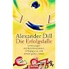Die Erfolgsfalle