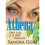 Athena - One life is not enough (The Egypt Trilogy)