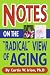 Notes on the "Radical" View of Aging