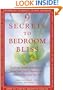 9 Secrets to Bedroom Bliss: Exploring Sexual Archetypes to Reveal Your Lover's Passions and Discover What Turns You On