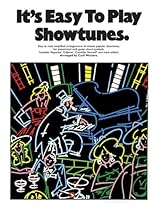 It's Easy to Play Showtunes It's Easy to Play Showtunes