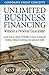 Unlimited Business Financing