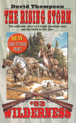 The Rising Storm (Wilderness, #53)