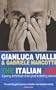 The Italian Job: A Journey to the Heart of Two Great Footballing Cultures