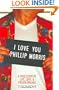 I Love You Phillip Morris