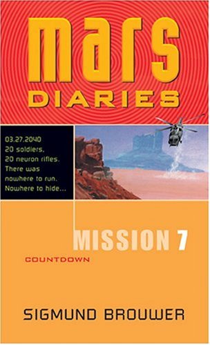 Mission 7: Countdown (Mars Diaries)