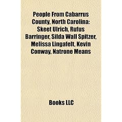 People from Cabarrus County, North Carolina People from Cabarrus County, North Carolina: Skeet Ulrich, Rufus Barringer, Silda Wall Spitzer, Melissa Ls