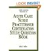 Acute Care Nurse Practitioner Certification Study Question Book
