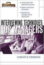 Interviewing Techniques for Managers (Briefcase Book,)