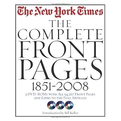 New York Times: The Complete Front Pages, 1851-2008