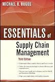 Essentials of Supply Chain Management, Third Edition