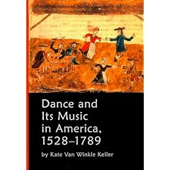 DANCE AND ITS MUSIC IN AMERICA 1528-1789