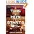 This Is How It Starts: A Novel