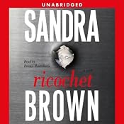 Ricochet | [Sandra Brown]