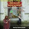 Arcalian Apocalypse: The Chronicles of Abahrazha, Book 2
