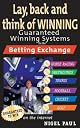 Lay,Back and Think of Winning