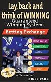Lay,Back and Think of Winning
