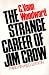 Books : The Strange Career of Jim Crow (Galaxy Books)