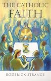 The Catholic Faith: 14