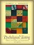 Psychological Testing: History, Principles, and Applications (5th Edition) (MySearchLab Series 15% off)