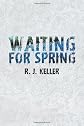 Waiting For Spring