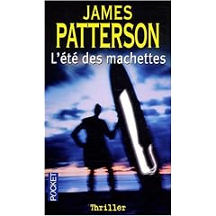 L'�t� des machettes