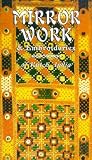 Mirrorwork And Embroideries Of Kutch, India