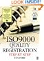 ISO 9000 Quality Registration Step by Step: including a complete model Quality Manual and models of all necessary procedures