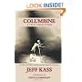 Columbine: A True Crime Story, a victim, the killers and the nation's search for answers