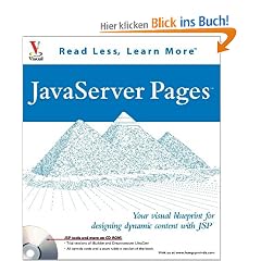 JavaServer Pages. Your Visual Blueprint for Designing Dynamic Content with JSP (Visual Read Less, Learn More)