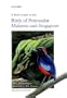 A Field Guide to the Birds of Peninsular Malaysia and Singapore