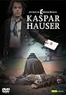 Kaspar Hauser...