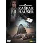 Kaspar Hauser - Jeder f�r sich und Gott gegen alle