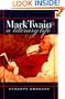 Mark Twain, A Literary Life