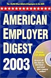 American Employer Digest with CDROM
