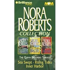 Nora Roberts Quinn Brothers Trilogy: Sea Swept, Rising Tides, Inner Harbor (Chesapeake Bay)