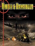 Hidden and Dangerous