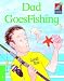 Book Dad Goes Fishing ELT Edition (Cambridge Storybooks)