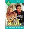 Captive Hearts (By Request) by Lynne Graham, Charlotte Lamb, and Robyn Donald