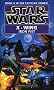 Star Wars: X-wing Book 6: The Iron Fist