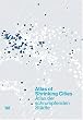 Atlas of Shrinking Cities