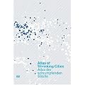 Atlas of Shrinking Cities. Atlas der schrumpfenden St�dte