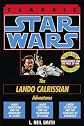 Star Wars: The Lando Calrissian Adventures (Classic Star Wars)