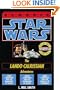 Star Wars: The Lando Calrissian Adventures (Classic Star Wars)