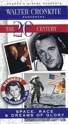 Walter Cronkite Remembers the 20th Century: Space, Race & Dreams of Glory